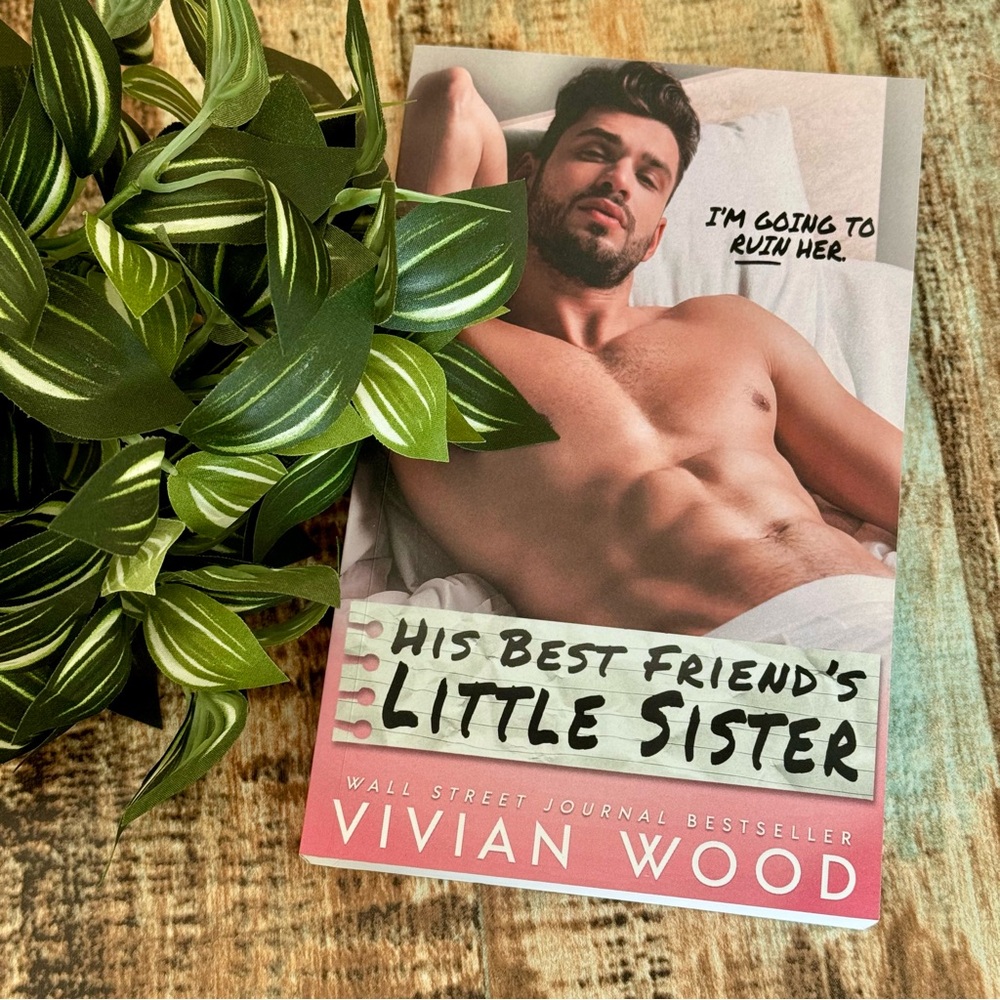 Vivian Wood “His Best Friend’s Little Sister” Book